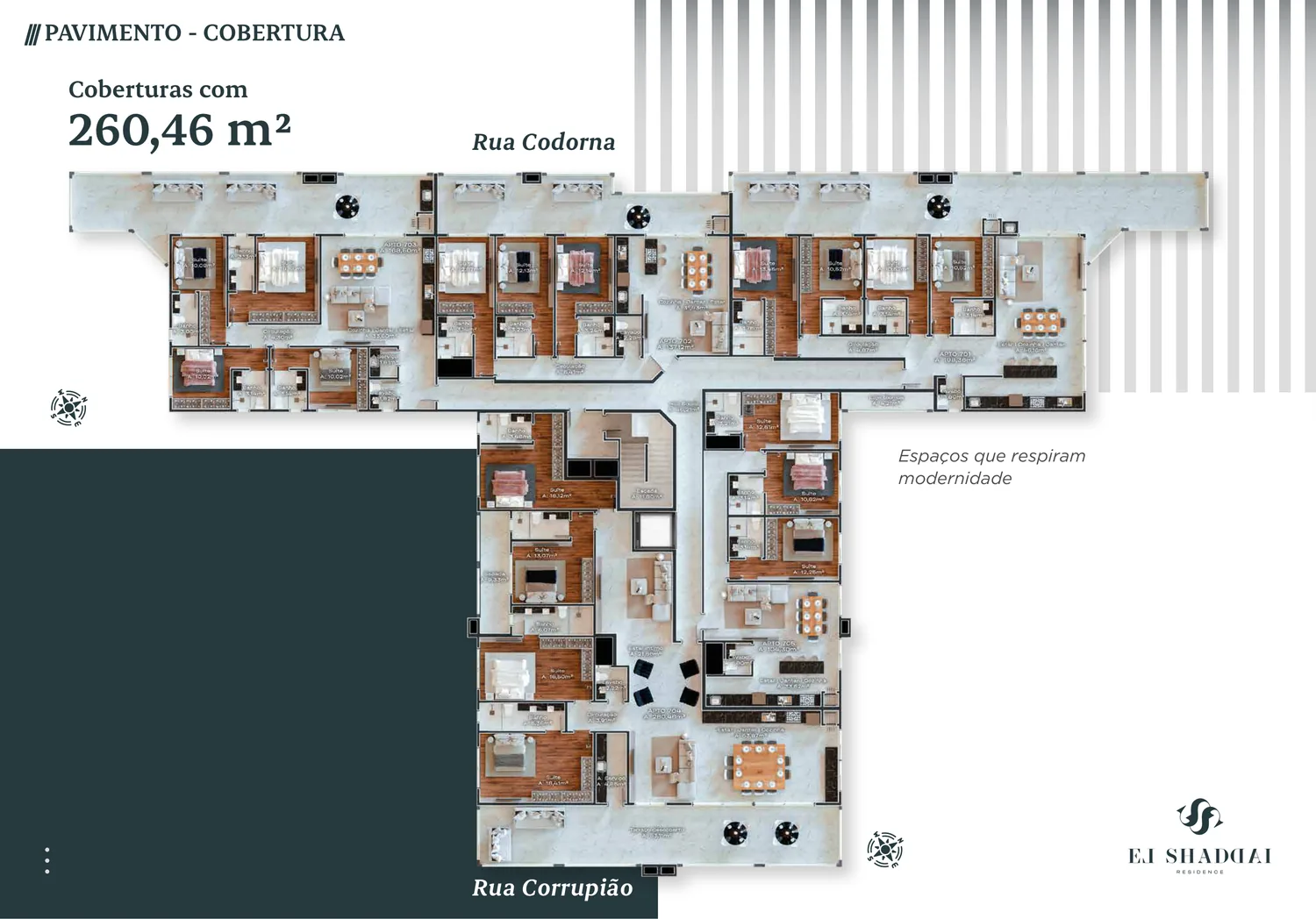 Planta do pavimento de cobertura, com as unidades de 260,46 m² e as duas ruas assinaladas